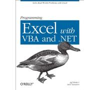 Programming Excel with VBA and .Net: Solve Real-World Problems with Excel