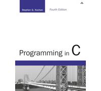 Programming in C (Developer's Library)