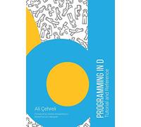 Programming in D: Tutorial and Reference