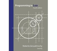 Programming in Lua, fourth edition, Brand New, Free P&P in the UK