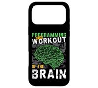 Programming Is The Workout Of The Brain Coding Progammer Case for iPhone 17 Pro Max