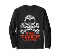 Programming IT Tech Think Twice Hacking Cyber Security Long Sleeve T-Shirt