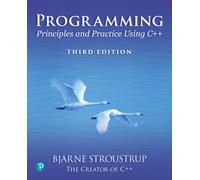 Programming : Principles and Practice Using C++