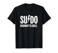 Programming Sudo Highway to Shell Joke Coder T-Shirt