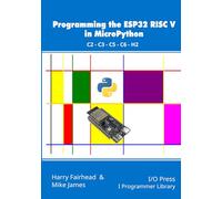 Programming the ESP32 RISC V in MicroPython