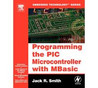 Programming the PIC Microcontroller with MBASIC (Embedded Technology)