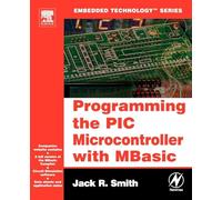 Programming the PIC Microcontroller with MBASIC (Embedded Technology)
