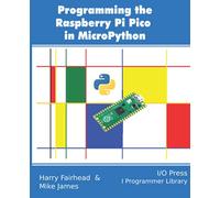 Programming the Raspberry Pi Pico in MicroPython