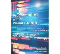 Programming with Visual Studio: Fortran & Python & C++
