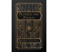 Progress and Poverty by Henry George Paperback Book