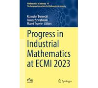 Progress in Industrial Mathematics at ECMI 2023 (Mathematics in Industry, 41)
