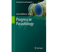 Progress in Parasitology: 2 (Parasitology Research Monographs, 2)