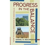 Progress in the Balance: Mythologies of Development in Santos, Brazil