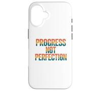 Progress Not Perfection Case for iPhone 16