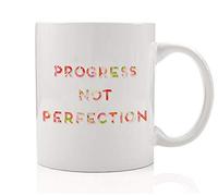 Progress Not Perfection Coffee Mug Gift Idea Pretty Inspiring Quote Move Forward Don't Quit Reach Goals Graduation Birthday Present Female Friend Family Coworker 11oz Ceramic Cup Digibuddha DM0114_2