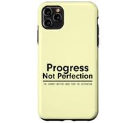Progress Not Perfection Inspirational Self Improvement Case for iPhone 11 Pro Max