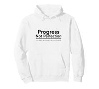 Progress Not Perfection Inspirational Self Improvement Pullover Hoodie