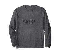 Progress Not Perfection Minimalist Design Motivational Quote Long Sleeve T-Shirt