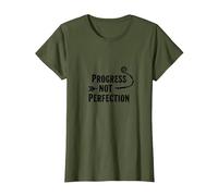 Progress Not Perfection Motivational Growth Mindset Quote T-Shirt, Women, Olive, M