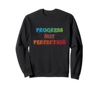 Progress Not Perfection Motivational Inspirational Mindset Sweatshirt