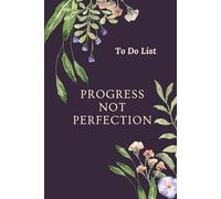 Progress Not Perfection To Do List Book - Plum: An Elegant book for your daily tasks so you can keep on top of life.. or close to it.