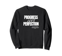 Progress Over Perfection - Growth Mindset Motivational Sweatshirt