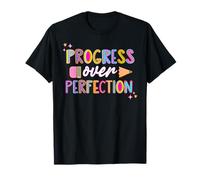 Progress Over Perfection Teacher Back To School First Day T-Shirt