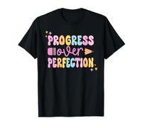 Progress Over Perfection Teacher Back to School First Day T-Shirt