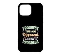 Progress That Looks Different Is Still Progress SpEd Teacher Case for iPhone 16 Pro Max