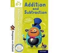 Progress with Oxford: Addition and Subtraction Age 6-7