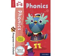 Progress with Oxford: Progress with Oxford: Phonics Age 5-6- Practise for School with Essential English Skills
