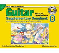 Progressive Guitar Method for Young Beginners: Supplementary Songbook B