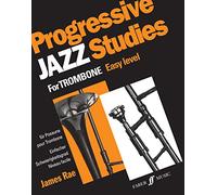 Progressive Jazz Studies 1 – Trombone – Easy Level – Faber Edition