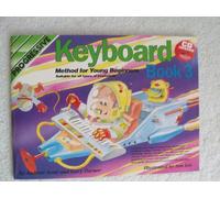 Progressive Keyboard Method for Young Beginners: Book 3 / CD Pack