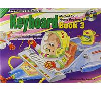 Progressive Keyboard Method Young Beginners - Book/CD 3