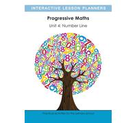 Progressive Maths Unit 4: The Number Line : The Number Line 4
