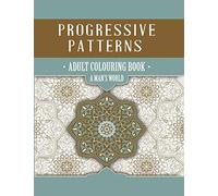 Progressive Patterns - A Man's World