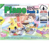 Progressive Piano Method for Young Beginners Bk 3: Book 3 / CD Pack