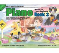 Progressive Piano Method for Young Beginners Bk 3: Book 3 / CD Pack