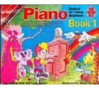 Progressive Piano Method for Young Beginners: Book 1 (colour) (Progressive Young Beginners) by Gary Turner and Andrew Scott (1984) Paperback