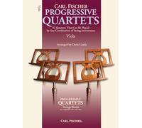 Progressive Quartets for Strings: 32 Quartets That Can be Played by Any Combination of String Instruments