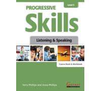 Progressive Skills in English Level 3 Listening and Speaking Course Book and Workbook