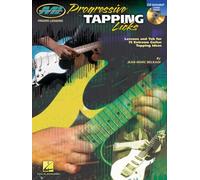 Progressive Tapping Licks: Lessons and Tab for 75 Extreme Guitar Tapping Ideas (Musicians Institute: Private Lessons)