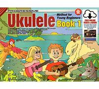 Progressive Ukulele Method for Young Beginners 1. Includes Media Online