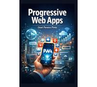 Progressive Web Apps (PWA)