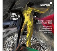 Prohaska/Glijbersten/Ndr So - Henze:Being Beauteous [Anna Prohaska; Peter Gijbertsen; NDR Sinfonieorchester, Peter Ruzicka] [Wergo: WER 73342]
