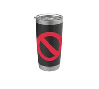Prohibited Stainless Steel Insulated Tumbler