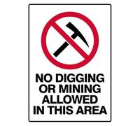 Prohibition No Digging Or Mining Allowed In This Area Safety-Signs Prohibition Metal Tin Sign 8 x 12 inch