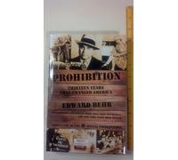 Prohibition: Thirteen Years That Changed America