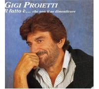 Proietti Gigi - Il Fatto E'...Che